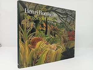 Image du vendeur pour Henri Rousseau: Jungles in Paris. mis en vente par ROBIN SUMMERS BOOKS LTD