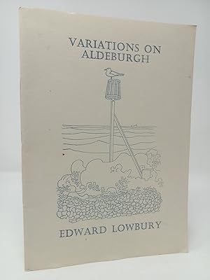 Bild des Verkufers fr Variations on Aldeburgh. zum Verkauf von ROBIN SUMMERS BOOKS LTD