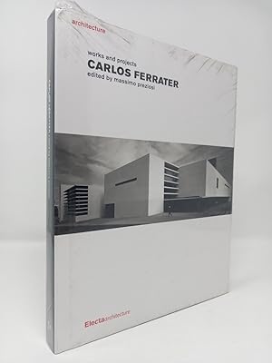 Immagine del venditore per Carlos Ferrater: Works and Projects. venduto da ROBIN SUMMERS BOOKS LTD