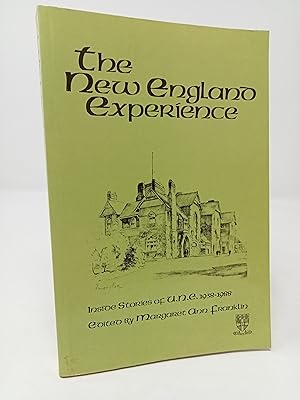 Seller image for The New England Experience. Inside Stories of U.N.E. 1938 to 1988. for sale by ROBIN SUMMERS BOOKS LTD