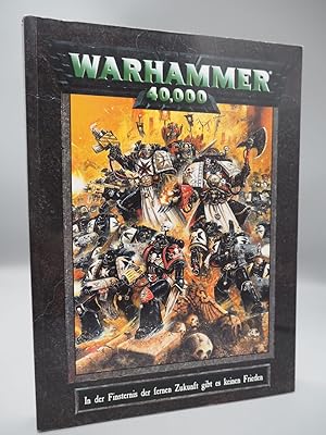 Bild des Verkufers fr Warhammer 40,000. In der Finsternis der fernen Zukunft gibt es keinen Frieden. (Codex) zum Verkauf von ROBIN SUMMERS BOOKS LTD