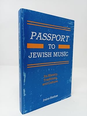 Immagine del venditore per Passport to Jewish Music: Its History, Traditions and Culture. venduto da ROBIN SUMMERS BOOKS LTD