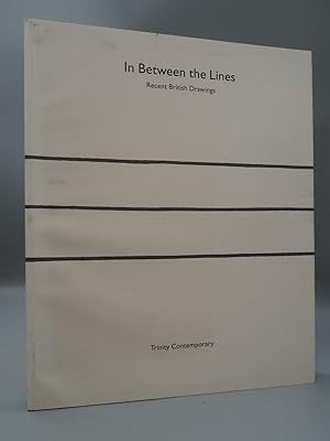 Seller image for In Between the Lines: Recent British Drawings for sale by ROBIN SUMMERS BOOKS LTD