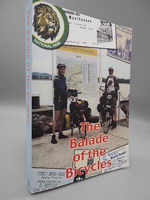Imagen del vendedor de The Balade of the Bicycles: An Idiosyncratic Journey Around the World by Two Pensioners and Their Bikes a la venta por ROBIN SUMMERS BOOKS LTD