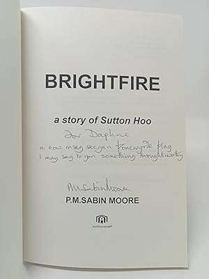 Seller image for Brightfire: A Tale of Sutton Hoo for sale by ROBIN SUMMERS BOOKS LTD