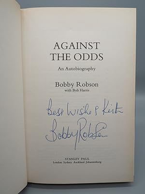 Seller image for Bobby Robson: Against the Odds. for sale by ROBIN SUMMERS BOOKS LTD