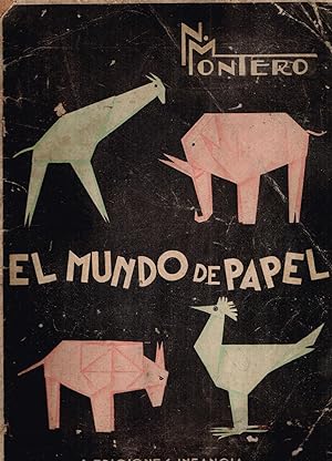 Mundo de Papel, El. 1939 Primera edicion