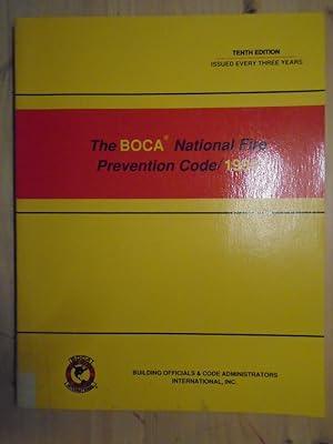 Seller image for The Boca National Fire Prevention Code/1996: Model Building Regulations for the Protection of Public Health, Safety and Welfare (Boca National Fire Prevention Code, 10th ed, 1996 (Paper)) for sale by Archives Books inc.