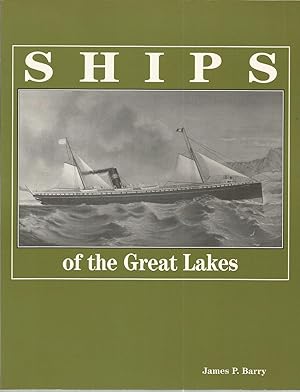 Bild des Verkufers fr Ships of the Great Lakes: 300 years of navigation zum Verkauf von The Book Junction