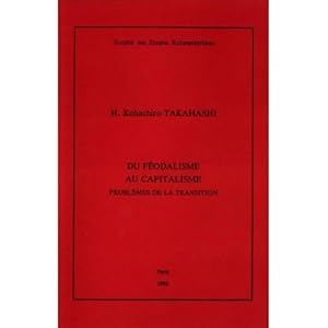 Du Féodalisme au Capitalisme - Problèmes de la Transition