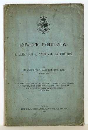 Antarctic Exploration: A Plea For a National Expedition