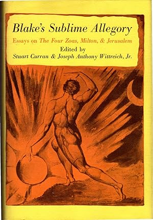 Imagen del vendedor de Blake's Sublime Allegory: Essays on The Four Zoas, Milton, & Jerusalem a la venta por Dorley House Books, Inc.