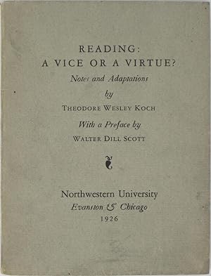 Reading: A Vice or a Virtue?