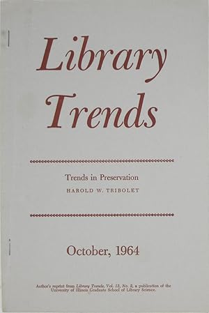 Seller image for Library Trends, October 1964: Trends in Preservation for sale by Powell's Bookstores Chicago, ABAA