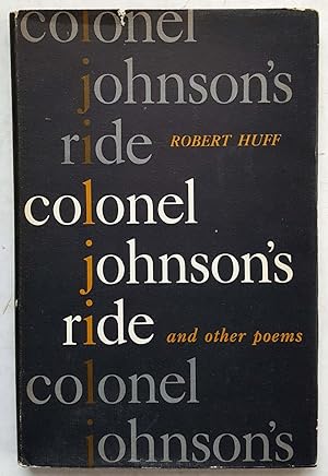 Colonel Johnson's Ride and Other Poems