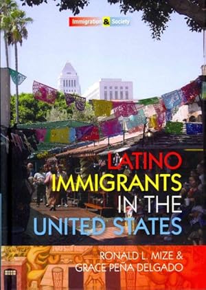 Image du vendeur pour Latino Immigrants in the United States mis en vente par GreatBookPrices