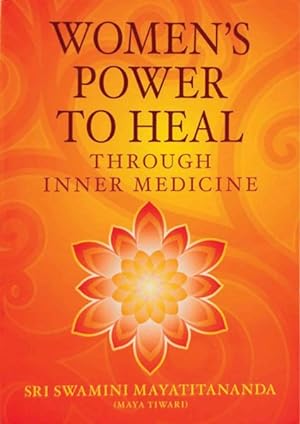 Immagine del venditore per Women's Power to Heal : Through Inner Medicine venduto da GreatBookPrices