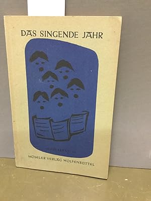 Das singende Jahr. Jahresband VII mit den Liederblättern 73-84 und dem Sonderblatt 004.