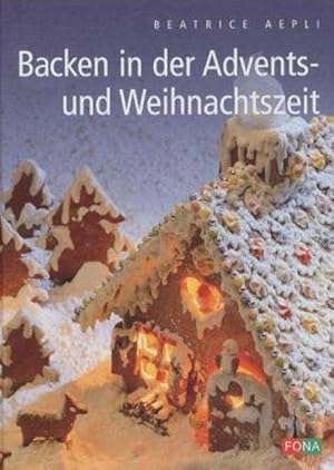 Backen in der Advents- und Weihnachtszeit