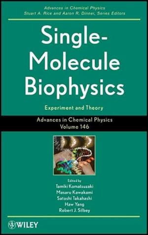 Bild des Verkufers fr Single-Molecule Biophysics : Experiment and Theories zum Verkauf von GreatBookPrices