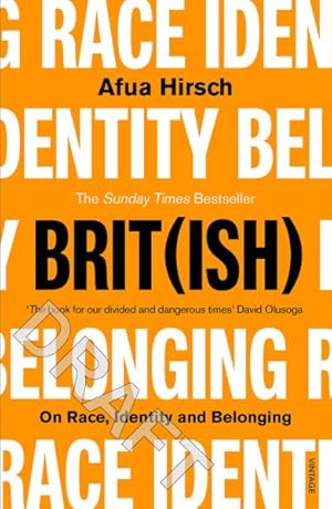 Seller image for Brit(ish) : On Race, Identity and Belonging for sale by GreatBookPrices