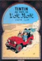 les aventures de Tintin Tome 15 : au pays de l'or noir