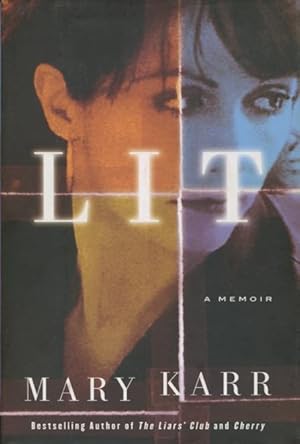 Seller image for Lit: A Memoir for sale by Kenneth A. Himber