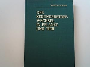 Imagen del vendedor de Der Sekundrstoffwechsel in Pflanze und Tier. a la venta por Antiquariat Bookfarm