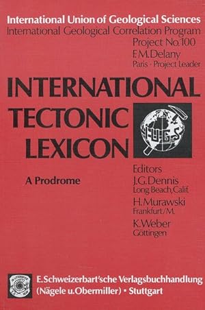 Imagen del vendedor de International Tectonic Lexicon. A Prodrome a la venta por Antiquariat Bookfarm