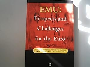 Seller image for Emu: Prospects and Challenges for the Euro. for sale by Antiquariat Bookfarm