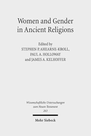 Imagen del vendedor de Women and Gender in Ancient Religions : Interdisciplinary Approaches a la venta por GreatBookPrices