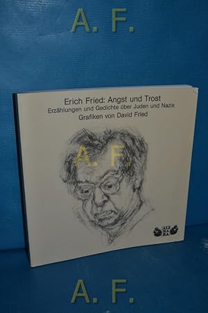 Seller image for Angst und Trost : Erzhlungen u. Gedichte ber Juden u. Nazis. for sale by Antiquarische Fundgrube e.U.