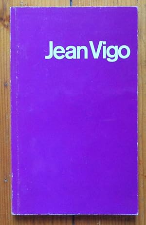 Hommage à Jean Vigo. Textes et témoignages inédits.