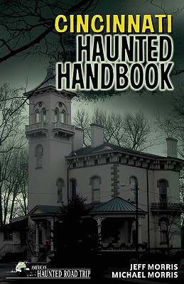 Seller image for Cincinnati Haunted Handbook (Paperback or Softback) for sale by BargainBookStores