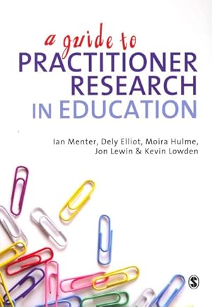 Seller image for Guide to Practitioner Research in Education for sale by GreatBookPrices