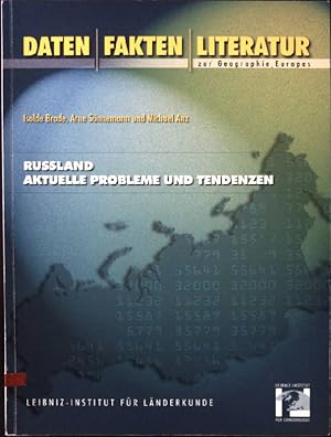 Bild des Verkufers fr Russland - aktuelle Probleme und Tendenzen. Daten, Fakten, Literatur zur Geographie Europas ; H. 8 zum Verkauf von books4less (Versandantiquariat Petra Gros GmbH & Co. KG)