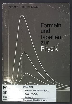 Formeln und Tabellen zur Physik;