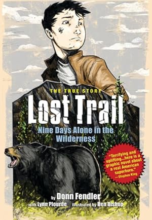 Seller image for Lost Trail : Nine Days Alone in the Wilderness for sale by GreatBookPrices