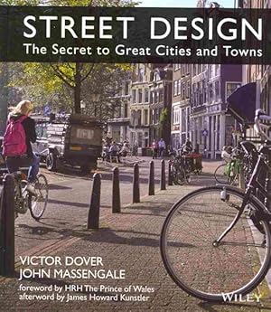 Seller image for Street Design : The Secret to Great Cities and Towns for sale by GreatBookPrices