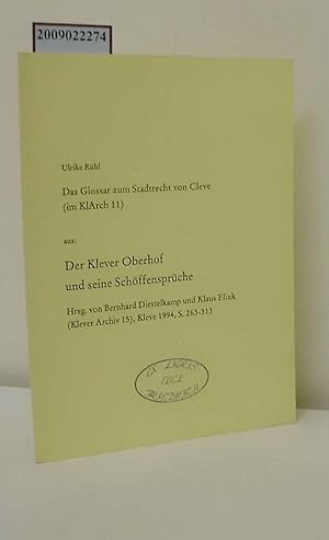 Immagine del venditore per Das Glossar zum Stadtrecht von Cleve ( im KIArch 11) venduto da ralfs-buecherkiste