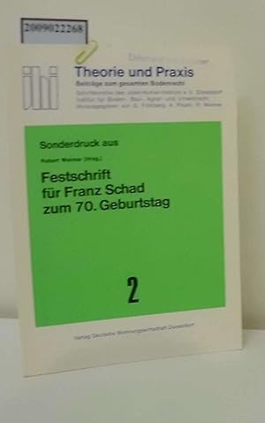 Bild des Verkufers fr Sonderdruck aus Festschrift fr Franz Schad zum 70. Geburtstag zum Verkauf von ralfs-buecherkiste