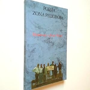 Imagen del vendedor de Poesa, zona peligrosa. Homenaje a Julio Vlez a la venta por MAUTALOS LIBRERA