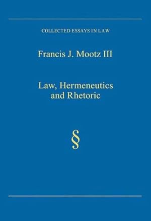 Imagen del vendedor de Law, Hermeneutics and Rhetoric a la venta por GreatBookPrices