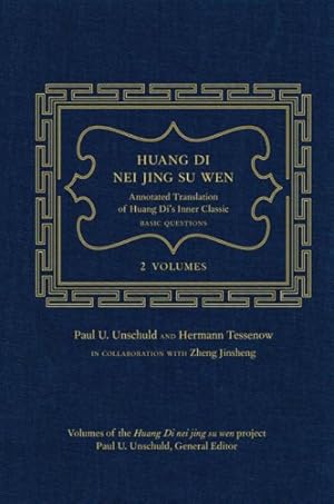 Imagen del vendedor de Huang Di Nei Jing Su Wen : An Annotated Translation of Huang Di's Inner Classic - Basic Questions a la venta por GreatBookPrices