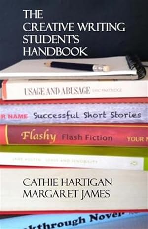 Image du vendeur pour Creative Writing Student's Handbook mis en vente par GreatBookPrices
