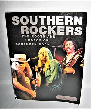 Immagine del venditore per Southern Rockers: The Roots and the Legacy of Southern Rock venduto da Books About the South