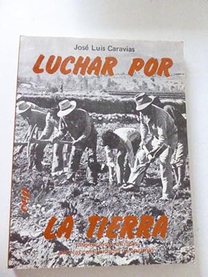 Seller image for Luchar Por La Tierra. Inspiraciones biblicas para las comunidades campesinas. Softcover for sale by Deichkieker Bcherkiste
