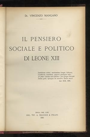 Il pensiero sociale e politico di Leone XIII.