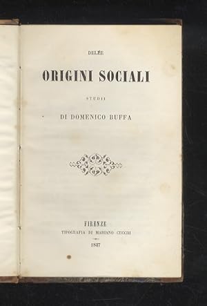 Delle origini sociali. Studii di Domenico Buffa.