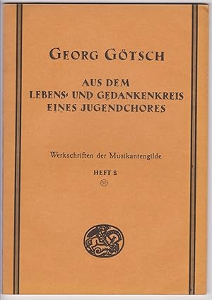 Aus dem Lebens- und Gedankenkreis eines Jugendchores. Jahresbericht 1925 der Märkischen Spielgeme...